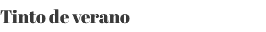 Tinto de verano