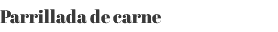 Parrillada de carne